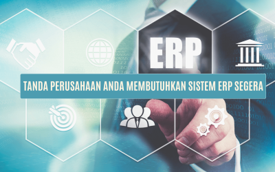 10 Tanda Perusahaan Anda Membutuhkan ERP Segera